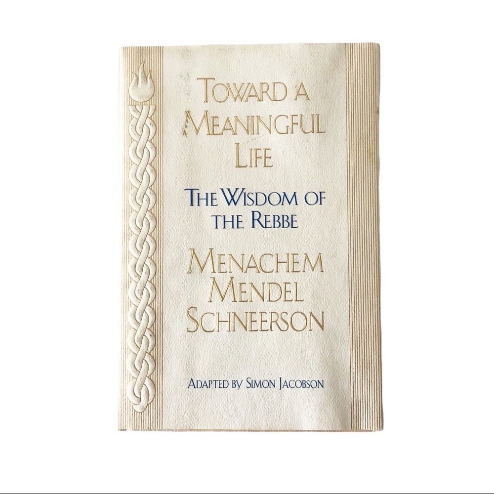 Toward A Meaningful Life Book by Menachem Mendel Schneerson
